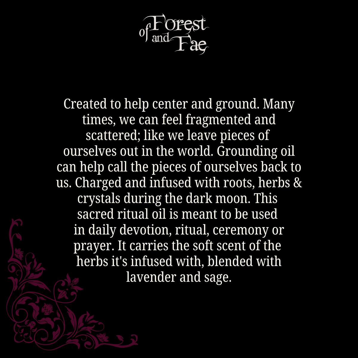 Grounding Oil • Herb infused for energy work • Witchcraft